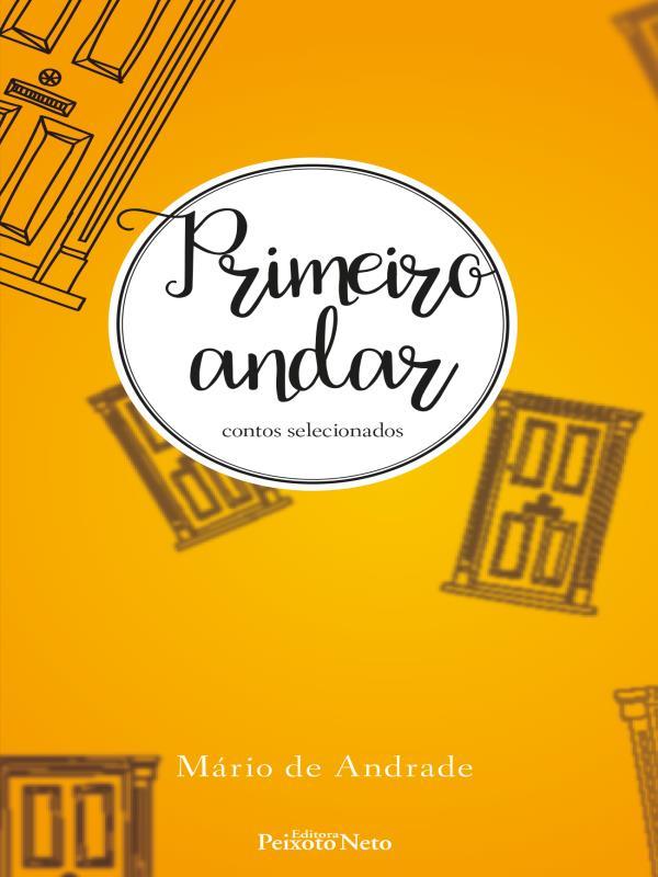 Primeiro Andar Contos Selecionados