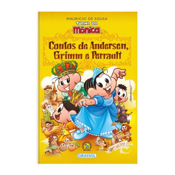 Turma da MôNica - Contos de Andersen, Grimm e Perrault