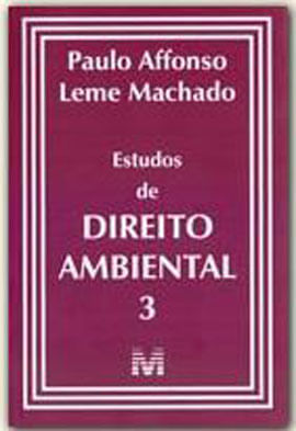 Estudos de Direito Ambiental - Vol. 3 - 1 Ed./ 2019 - Vol. 3