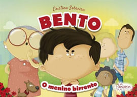 Bento, o Menino Birrento