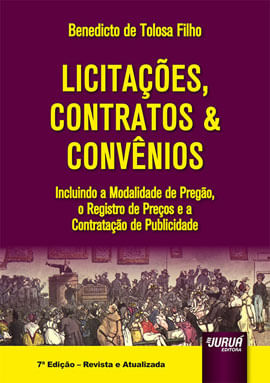 LicitaçõEs, Contratos & ConvêNios - Incluindo a Modalidade de Pregão, o Registro de Preços e a Contr