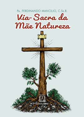 Via-Sacra da Mãe Natureza