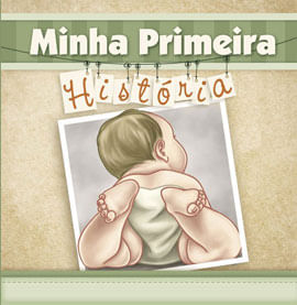 Minha Primeira HistóRia