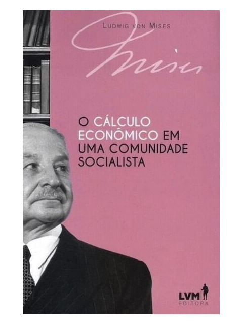 O CáLculo EconôMico em uma Comunidade Socialista