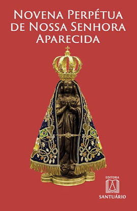 Novena PerpéTua de Nossa Senhora Aparecida