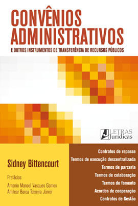 ConvêNios Administrativos e Outros Instrumentos de TransferêNcia de Recursos PúLicos