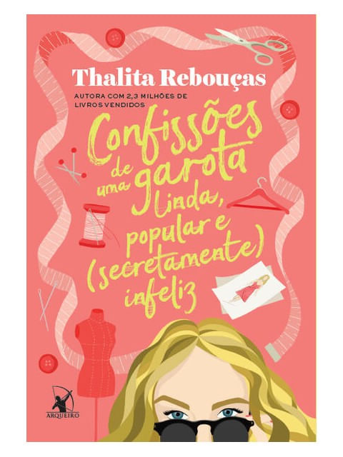ConfissõEs de uma Garota Linda, Popular e (Secretamente) Infeliz (ConfissõEs – Livro 3) - Vol. 3