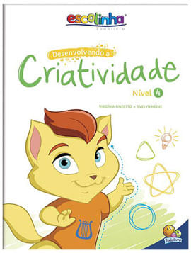 Desenvolvendo a Criatividade: NíVel 4 (Escolinha Todolivro)