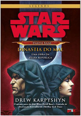 Star Wars - Darth Bane: Dinastia do Mal - Vol. 3