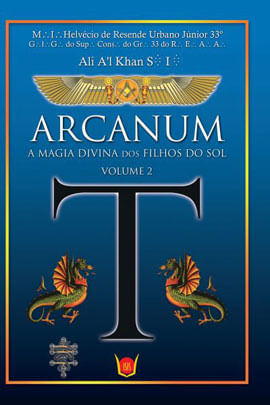 Arcanum - a Magia Divina dos Filhos do Sol - Vol. 2