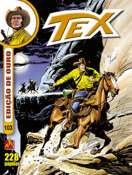 Tex Edição de Ouro Nº 103 - Vol. 103