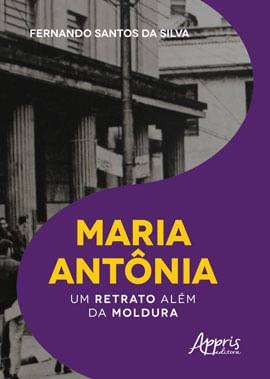 Maria AntôNia: um Retrato AléM da Moldura