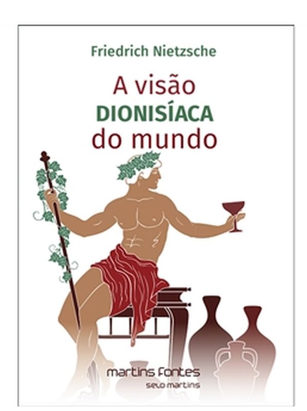 A Visão DionisíAca do Mundo