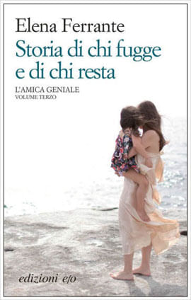Storia Di Chi Fugge e Di Chi Resta
