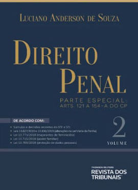 Direito Penal - Vol. 2 - Parte Especial - Arts. 121 a 154-a do Cp