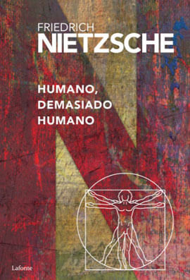 Humano, Demasiado Humano