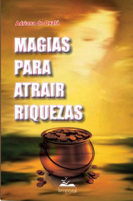 Magias para Atrair Riquezas