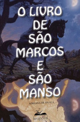 O Livro de São Marcos e São Manso