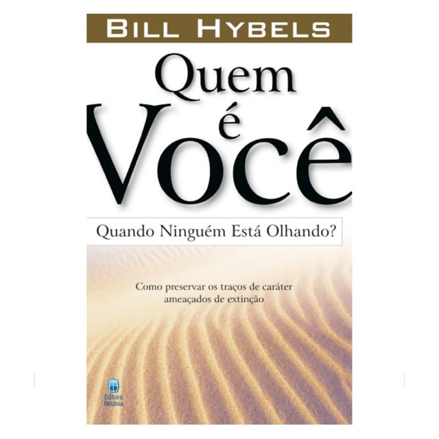 Quem é Você Quando NinguéM Está Olhando?