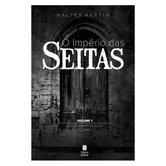 O ImpéRio das Seitas Vol. 1 - Vol. 1