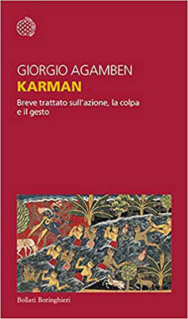 Karman - Breve Trattato Sull'Azione, La Colpa e Il Gesto