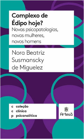 Capa do livro Complexo de éDipo Hoje? de Nora Beatriz Susmanscky de Miguelez