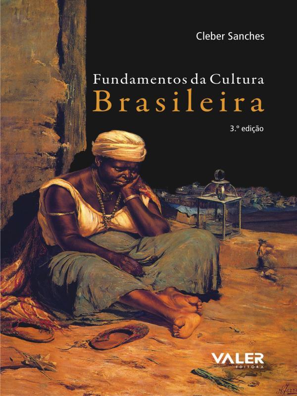 Fundamentos da Cultura Brasileira