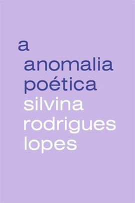 A Anomalia PoéTica