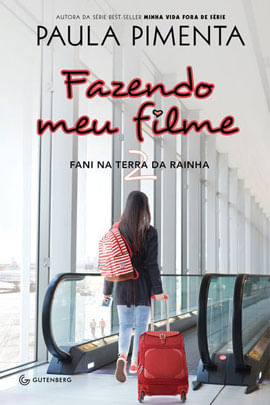 Fazendo Meu Filme 2 - Fani na Terra da Rainha - Vol. 2