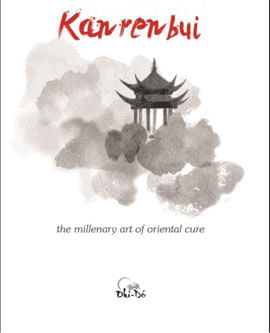 Kanrenbui - The Millenary Art Of Oriental Cure