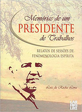 MemóRias de um Presidente de Trabalhos