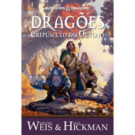 CrôNicas de Dragonlance Vol. 1 - DragõEs do CrepúSculo do Outono - Vol. 1
