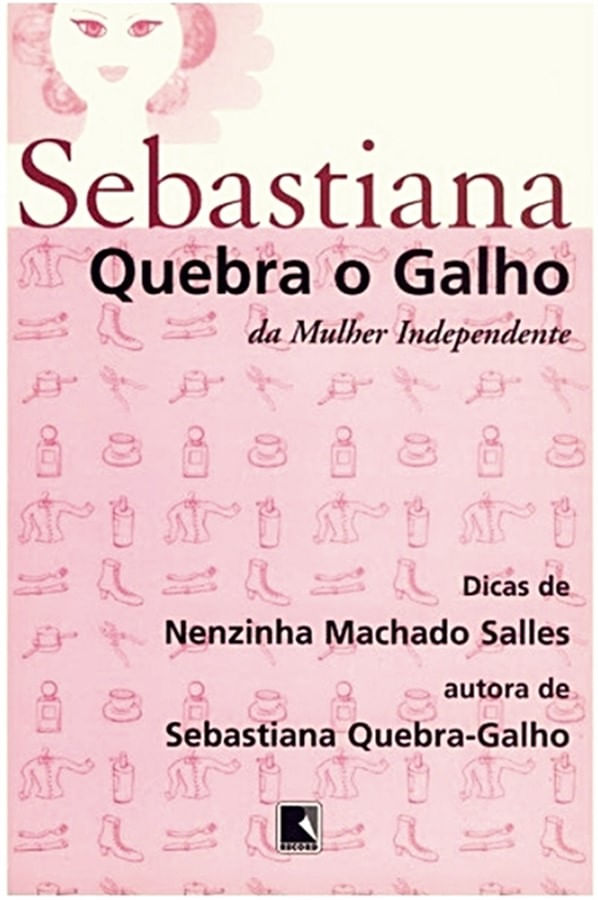 Sebastiana Quebra o Galho da Mulher Independente