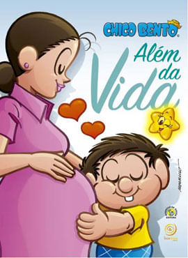Chico Bento AléM da Vida - Turma da MôNica