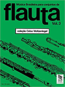 MúSica Brasileira para Conjuntos de Flauta - Volume 3