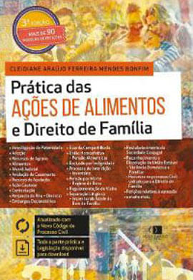 PráTica das açõEs de Alimentos e Direito de FamíLia