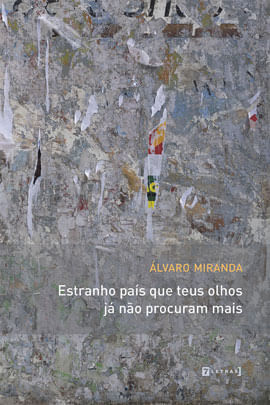 Estranho PaíS Que Teus Olhos Já Não Procuram Mais
