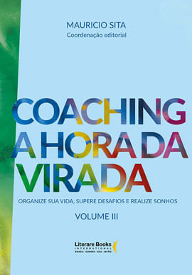 Coaching a Hora da Virada – Volume 3 - Vol. 3