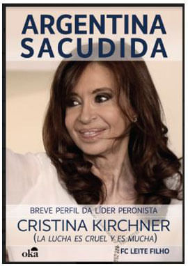 Capa do livro Argentina Sacudida - Breve Perfil da LíDer Peronista de F. C. Leite Filho