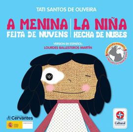A Menina Feita de Nuvens - La Ninã Hecha de Nubes - Exclusividade Disal