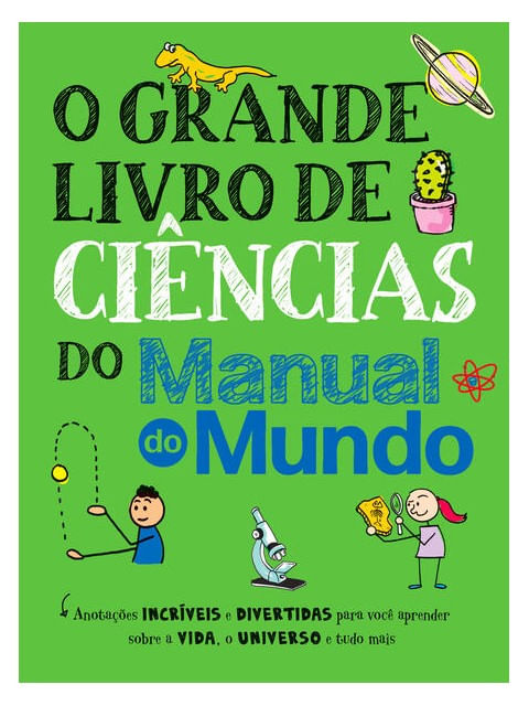 O Grande Livro de CiêNcias do Manual do Mundo