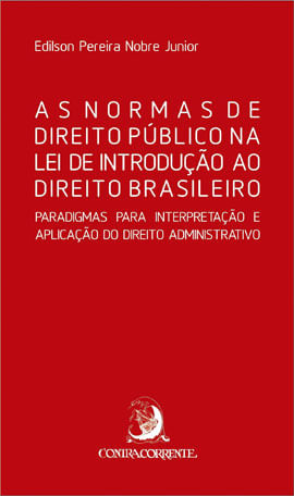 As Normas de Direito PúBlico na Lei de Introdução ao Direito Brasileiro
