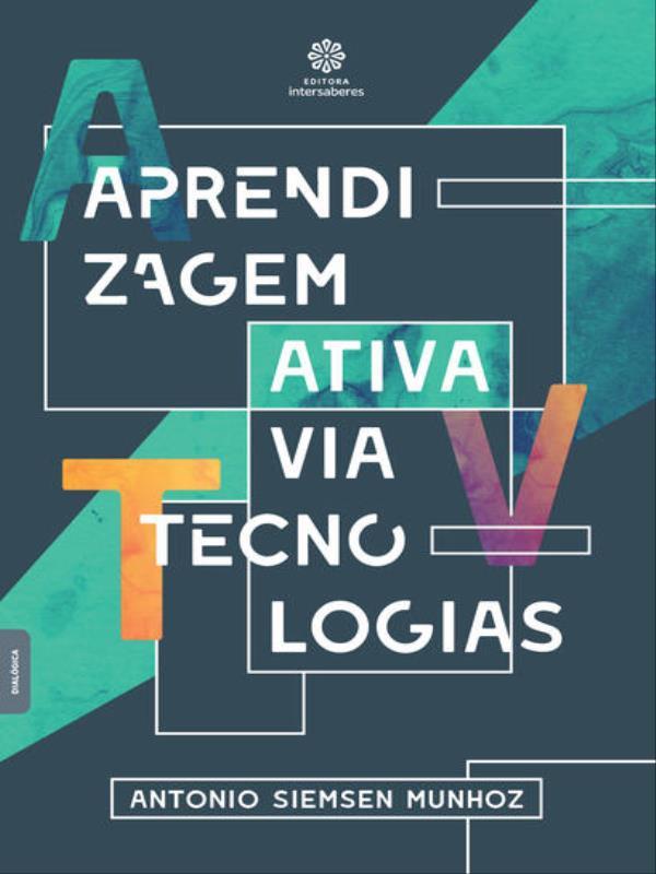 Aprendizagem Ativa Via Tecnologias