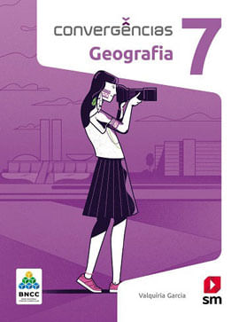 ConvergêNcias - Geografia - 7º Ano