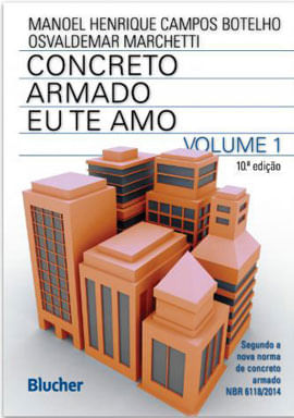 Concreto Armado Eu Te Amo - Vol. 1