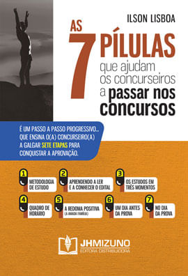 As 7 PíLulas Que Ajudam os Concurseiros a Passar nos Concursos