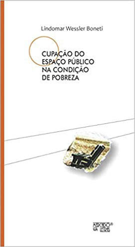 Ocupação do Espaço PúBlico na Condição de Pobreza