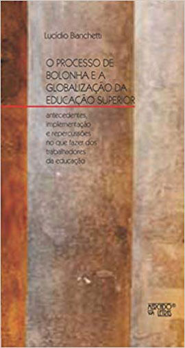 O Processo de Bolonha e a Globalização da Educação Superior