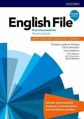 English File - Pre-Intermediate - Teacher'S Guide With Teacher'S Resource Centre - Fourth Edition