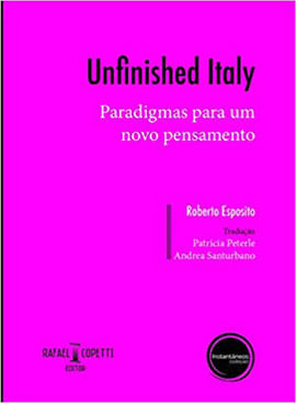 Unfinished Italy - Paradigmas para um Novo Pensamento